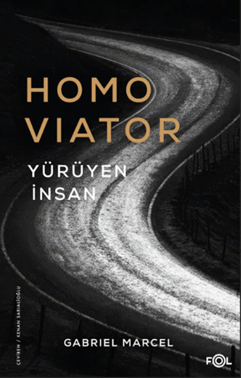 Homo Viator - Yürüyen İnsan resmi