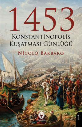 1453 Konstantinopolis Kuşatması Günlüğü resmi