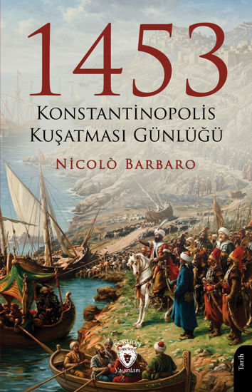 1453 Konstantinopolis Kuşatması Günlüğü resmi