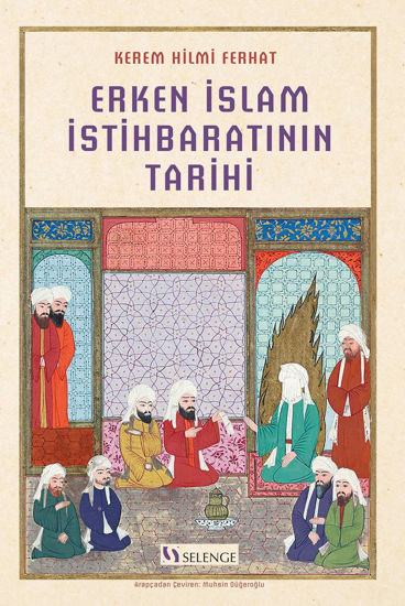 Erken İslam İstihbaratının Tarihi resmi