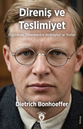 Direniş ve Teslimiyet resmi