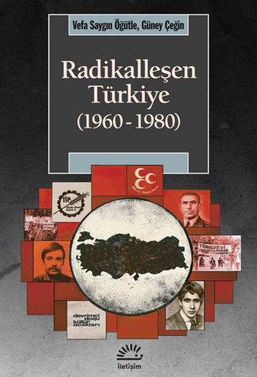 Radikalleşen Türkiye 1960-1980 resmi