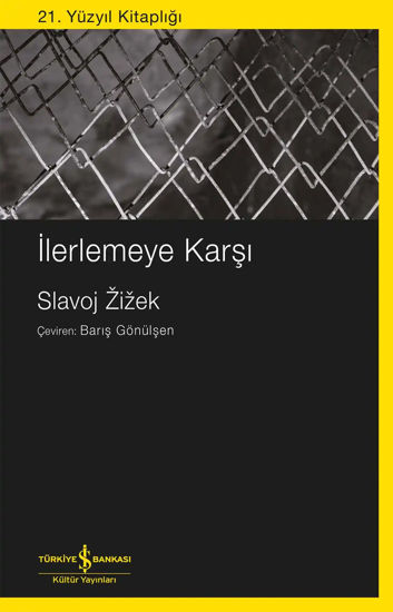 İlerlemeye Karşı resmi