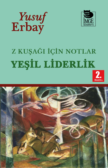 Z Kuşağı İçin Notlar - Yeşil Liderlik resmi