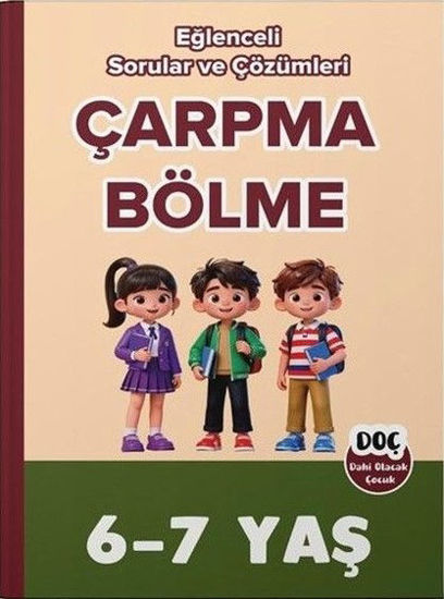 6 - 7 Yaş Çarpma Bölme - Eğlenceli Sorular ve Çözümleri resmi