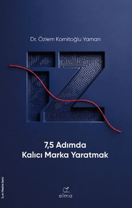 İz - 7.5 Adımda Kalıcı Marka Yaratmak resmi