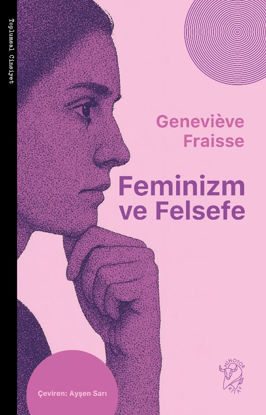 Feminizm ve Felsefe resmi