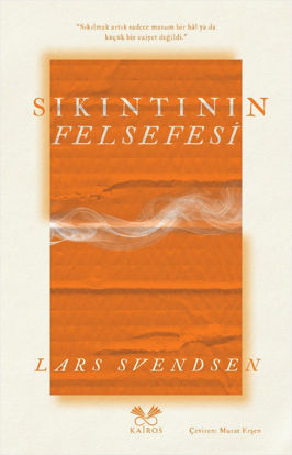 Sıkıntının Felsefesi resmi