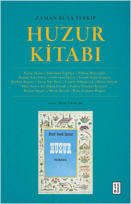 Zaman Rüya Terkip - Huzur Kitabı resmi