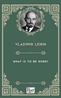 What is to be Done? resmi