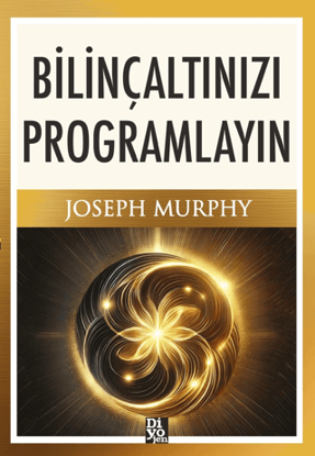Bilinçaltınızı Programlayın resmi