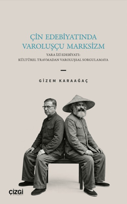 Çin Edebiyatında Varoluşçu Marksizm resmi