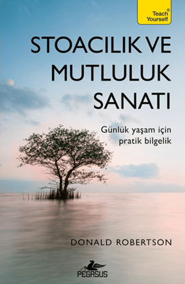 STOACILIK VE MUTLULUK SANATI resmi