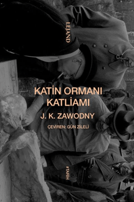 KATİN ORMANI KATLİAMI resmi