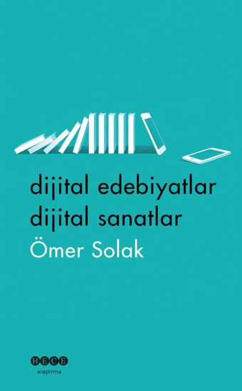Dijital Edebiyatlar Dijital Sanatlar resmi
