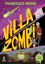 Villa Zombi resmi