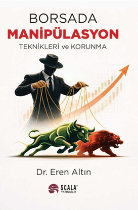 Borsada Manipülasyon Teknikleri ve Korunma resmi