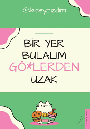 Bir Yer Bulalım Gö*lerden Uzak resmi