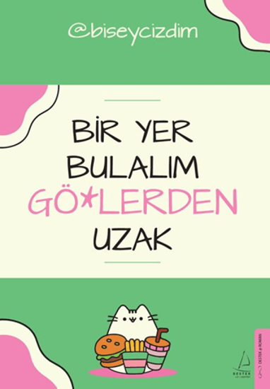 Bir Yer Bulalım Gö*lerden Uzak resmi