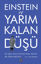 Einstein ve Yarım Kalan Düşü resmi
