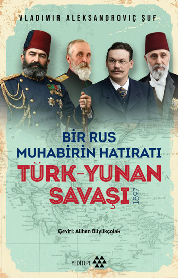 Türk Yunan Savaşı Bir Rus Muhabirinin Hatıratı resmi