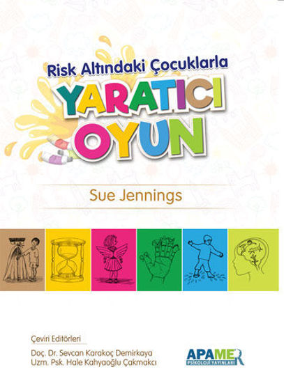 Risk Altındaki Çocuklarla Yaratıcı Oyun resmi