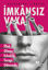 İmkânsız Vaka resmi