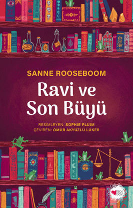 Ravi ve Son Büyü resmi