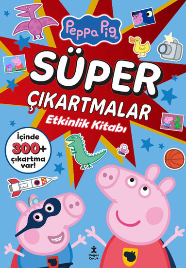 Peppa Pig - Süper Çıkartmalar Etkinlik Kitabı resmi