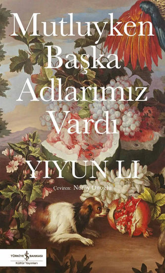 Mutluyken Başka Adlarımız Vardı resmi