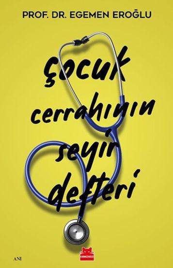 Çocuk Cerrahının Seyir Defteri resmi