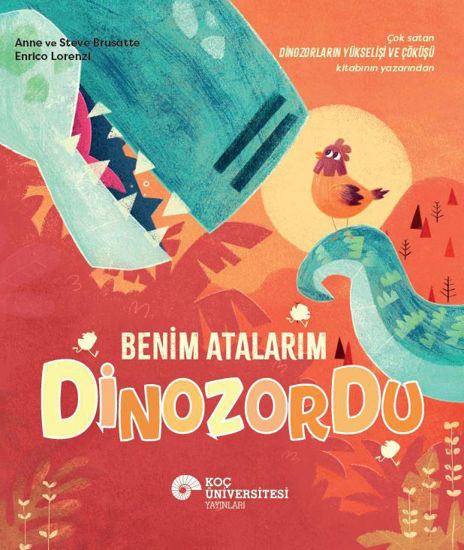 Benim Atalarım Dinozordu resmi