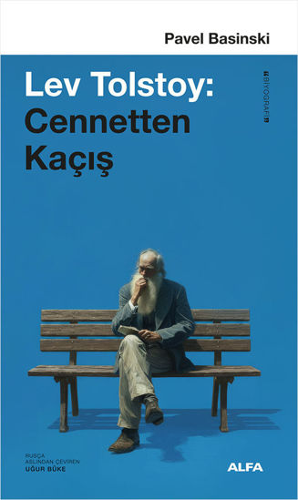 Lev Tolstoy: Cennetten Kaçış resmi
