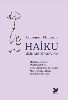 Haiku – Dilin Meditasyonu resmi
