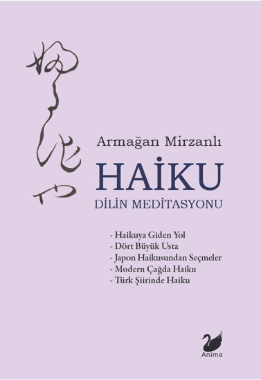 Haiku – Dilin Meditasyonu resmi