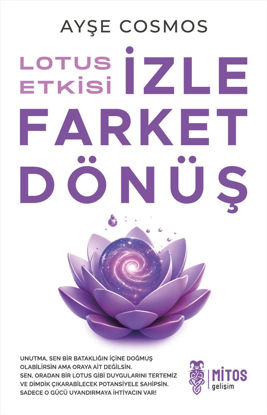 Lotus Etkisi - İzle Farket Dönüş resmi