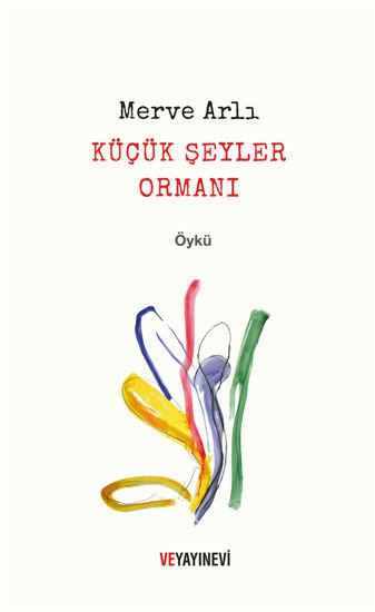 Küçük Şeyler Ormanı resmi