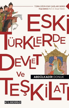 Eski Türklerde Devlet ve Teşkilatı resmi