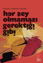 Her Şey Olmaması Gerektiği Gibi resmi