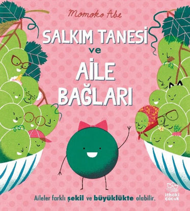 Salkım Tanesi ve Aile Bağları resmi
