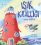 Işık Krallığı resmi