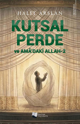 Kutsal Perde ve Amâ’daki Allah - 2 resmi
