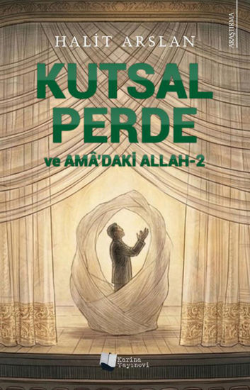 Kutsal Perde ve Amâ’daki Allah - 2 resmi