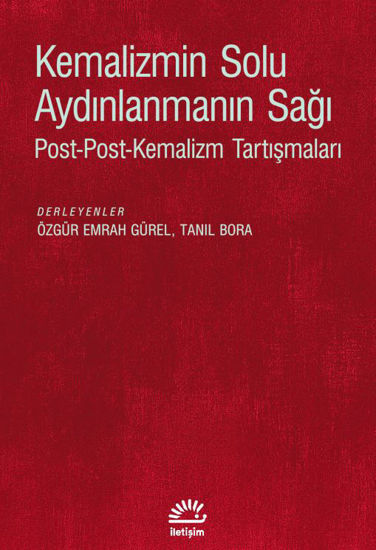 Kemalizmin Solu Aydınlanmanın Sağı resmi