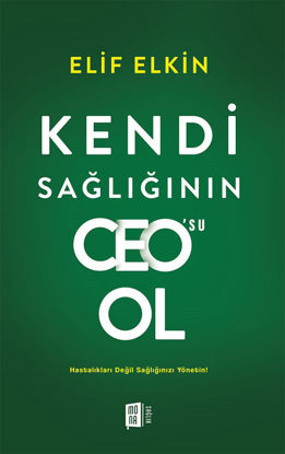 Kendi Sağlığının Ceo’su Ol resmi