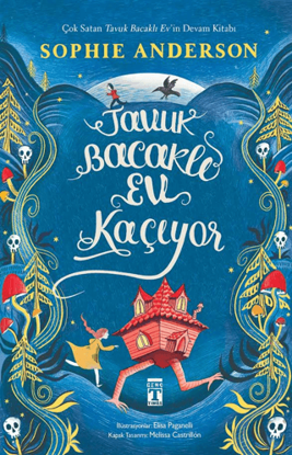 Tavuk Bacaklı Ev Kaçıyor resmi