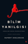 Bilim Yanılgısı resmi