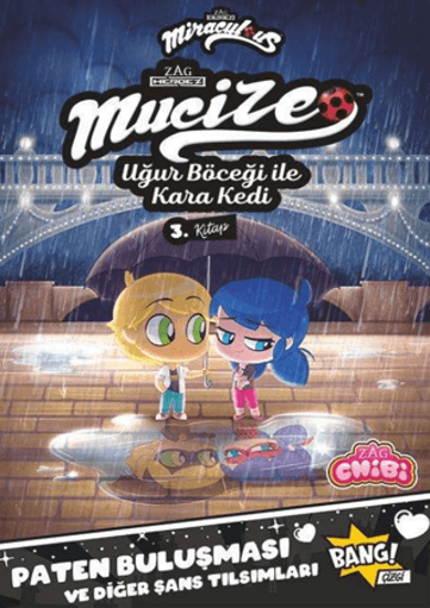 Mucize: Uğur Böceği ile Kara Kedi Chibi - 3. Kitap resmi