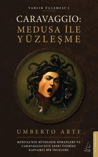 Caravaggio: Medusa ile Yüzleşme resmi