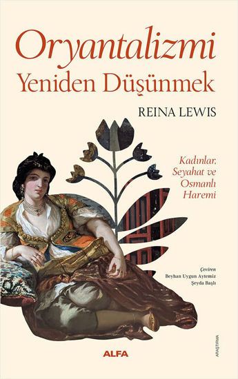 Oryantalizmi Yeniden Düşünmek resmi